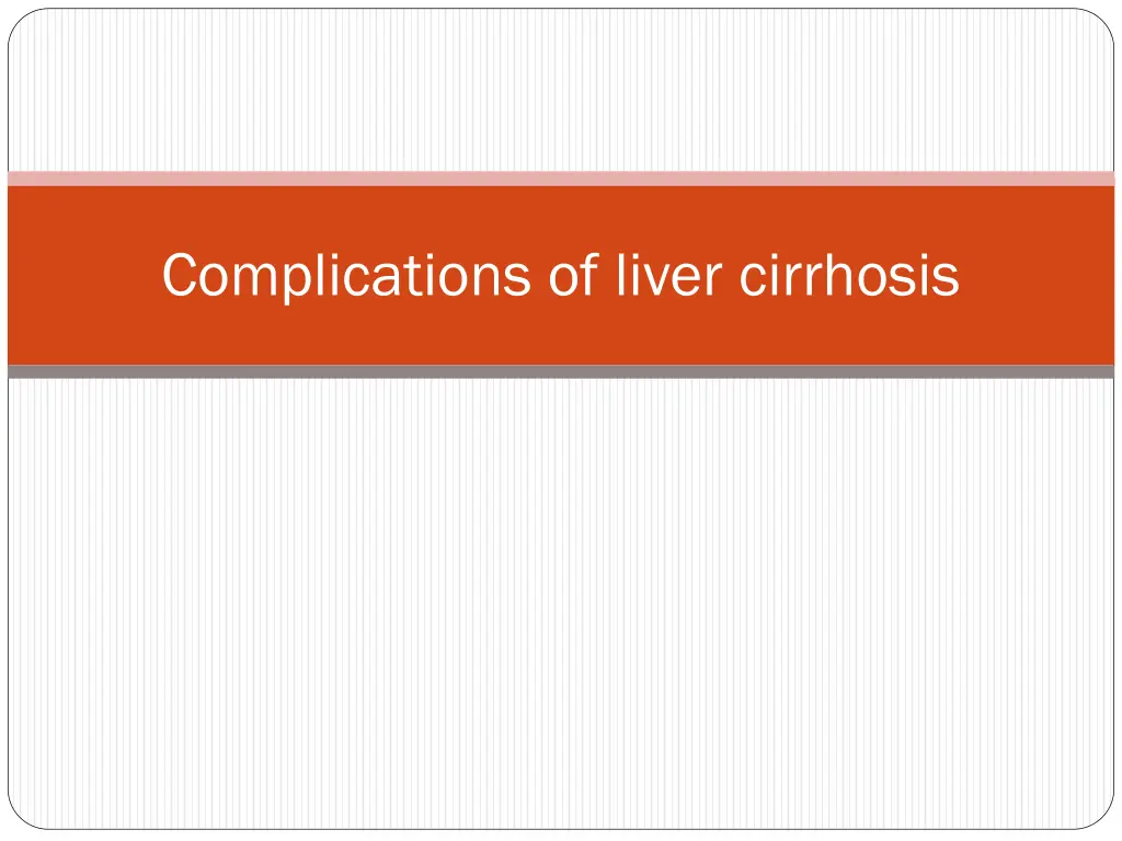 complications of liver cirrhosis n.w