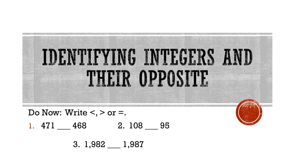 identifying integers and their opposite n.w