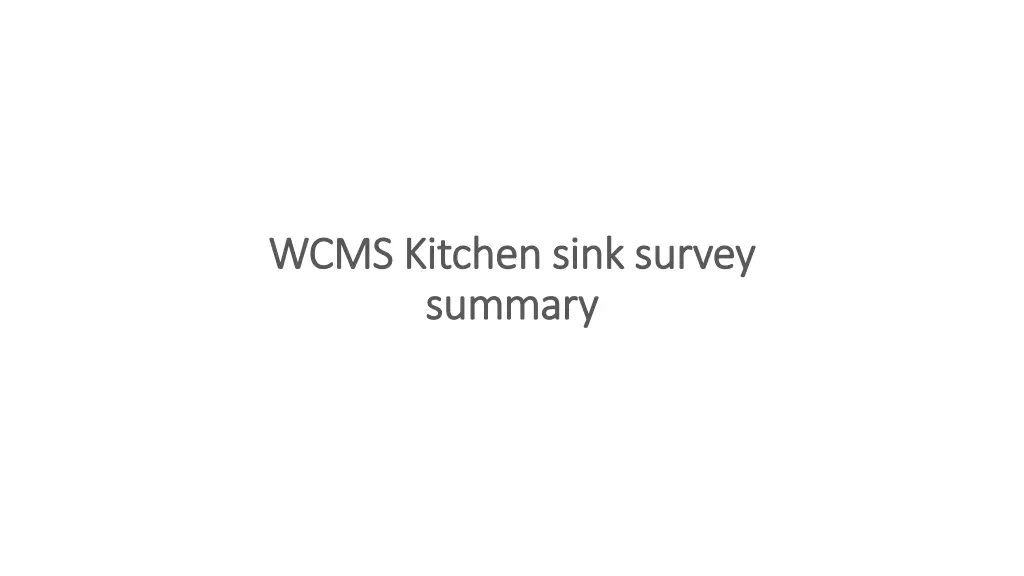 wcms kitchen sink survey wcms kitchen sink survey n.w