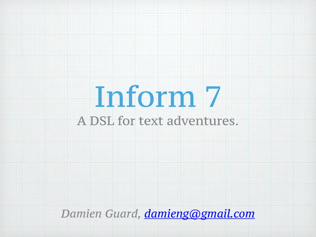 inform 7 a dsl for text adventures n.w