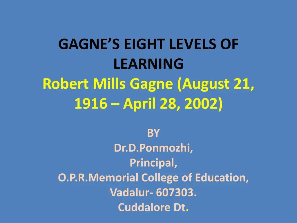gagne s eight levels of learning robert mills n.w