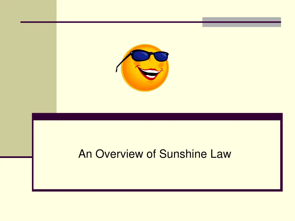 an overview of sunshine law n.w