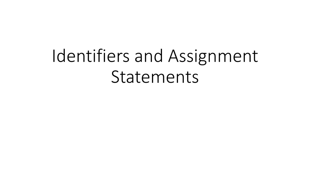 identifiers and assignment statements n.w