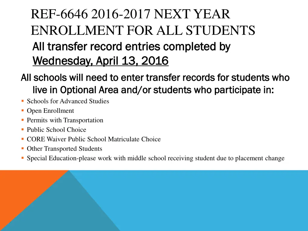 ref 6646 2016 2017 next year enrollment n.w