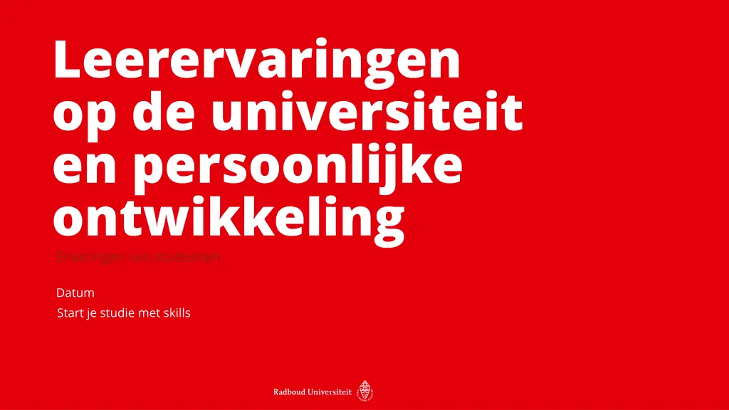 leerervaringen op de universiteit en persoonlijke n.w