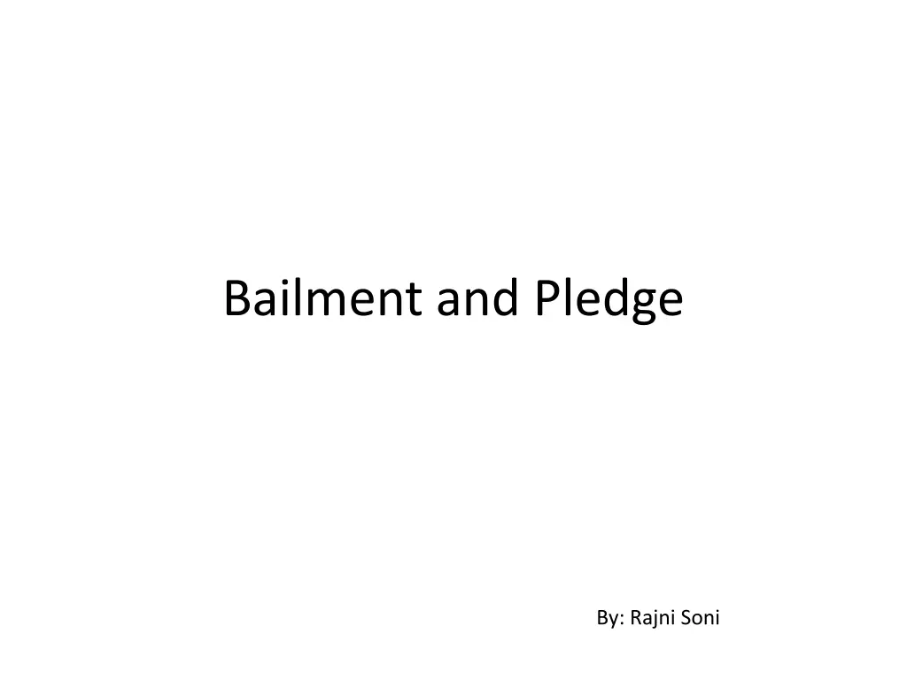 bailment and pledge n.w