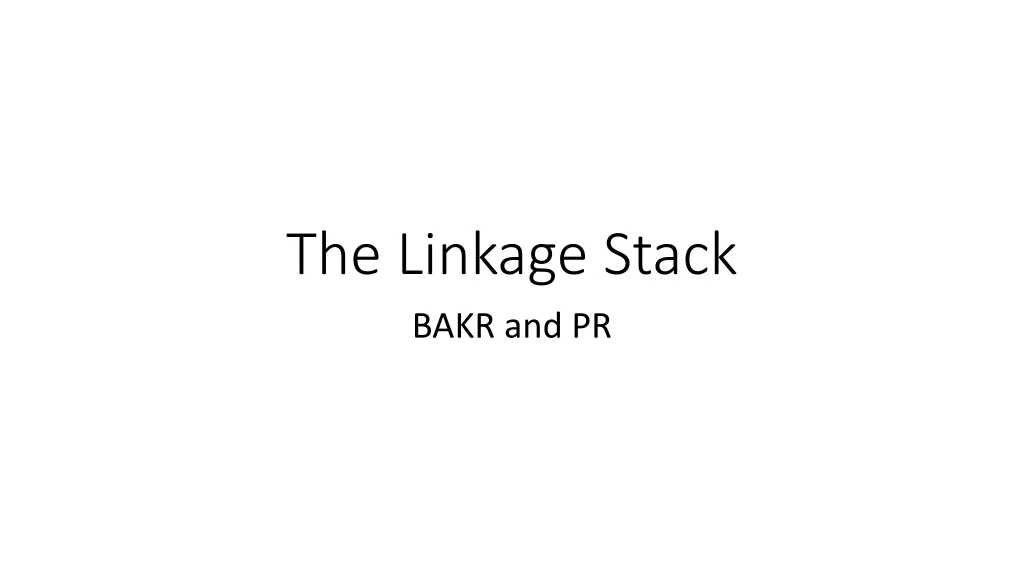 the linkage stack bakr and pr n.w