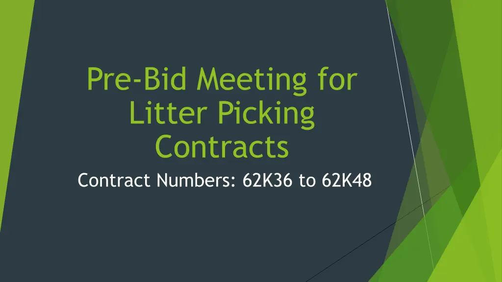 pre bid meeting for litter picking contracts n.w