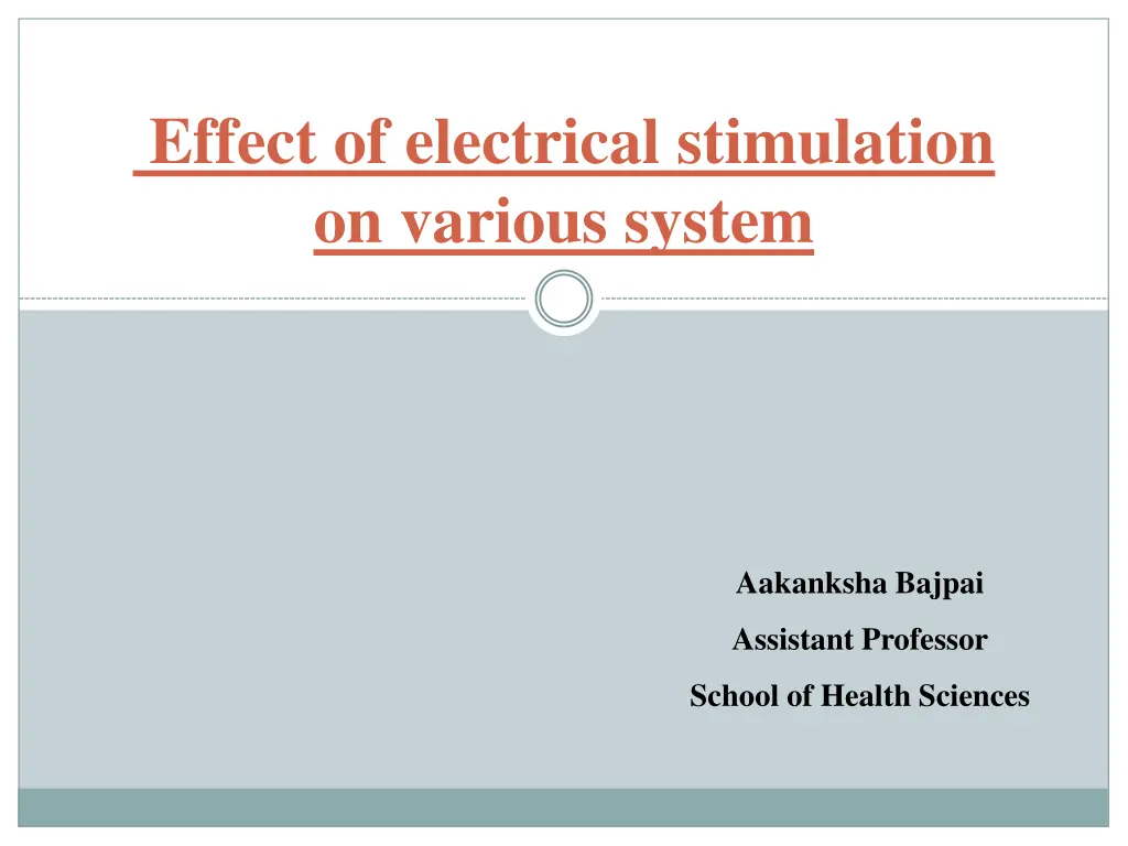 effect of electrical stimulation on various system n.w