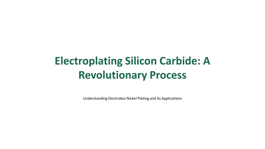 electroplating silicon carbide a revolutionary n.w