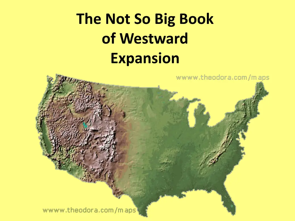 the not so big book of westward expansion n.w