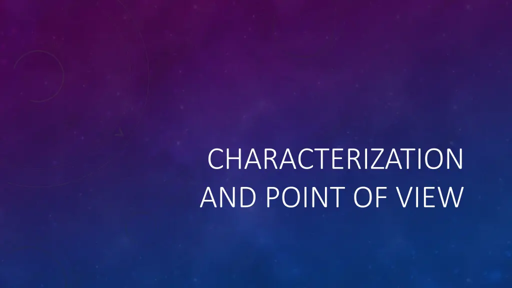 characterization and point of view n.w