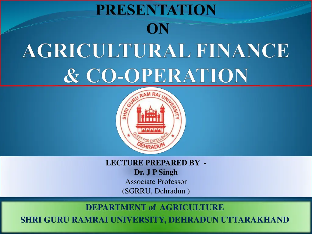 lecture prepared by dr j p singh associate n.w