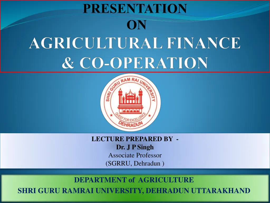 lecture prepared by dr j p singh associate n.w