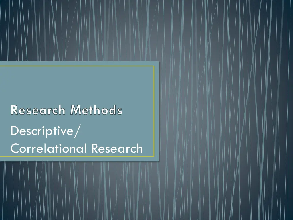 research methods descriptive correlational n.w