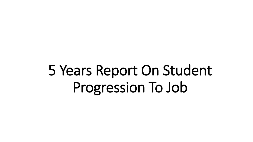 5 years report on student 5 years report n.w