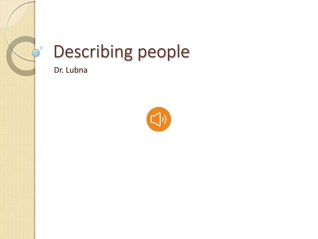 describing people dr lubna n.w