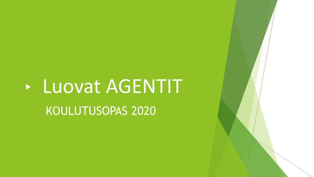 luovat agentit koulutusopas 2020 n.w