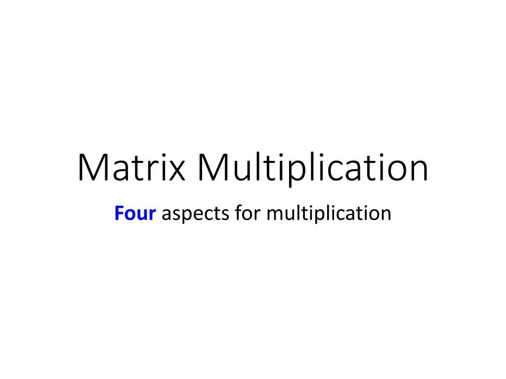 matrix multiplication n.w