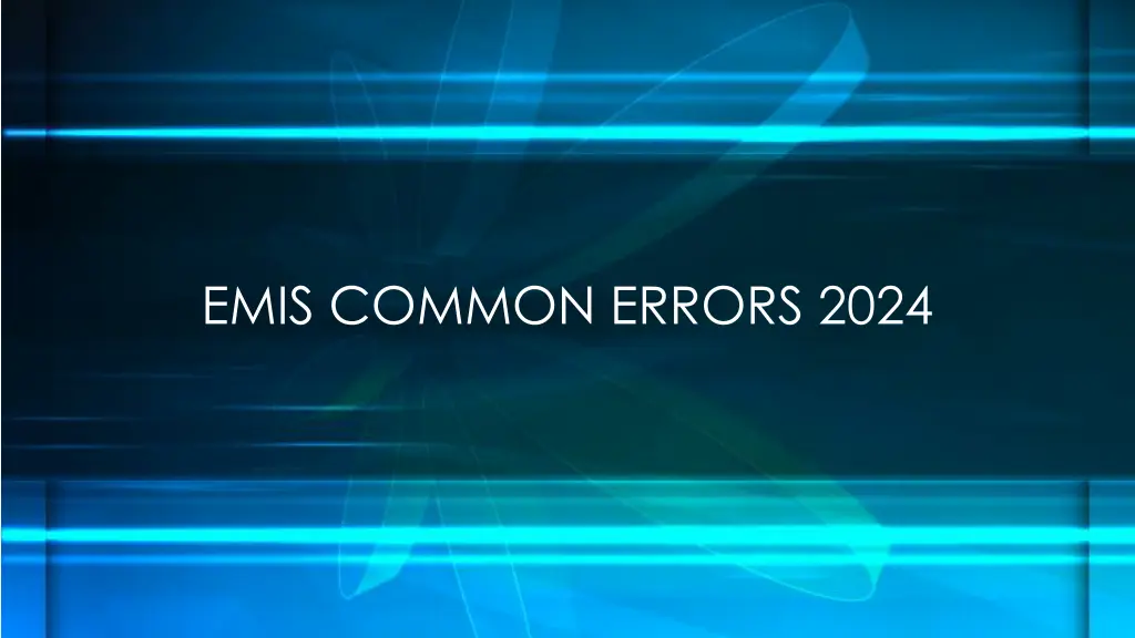 emis common errors 2024 n.w