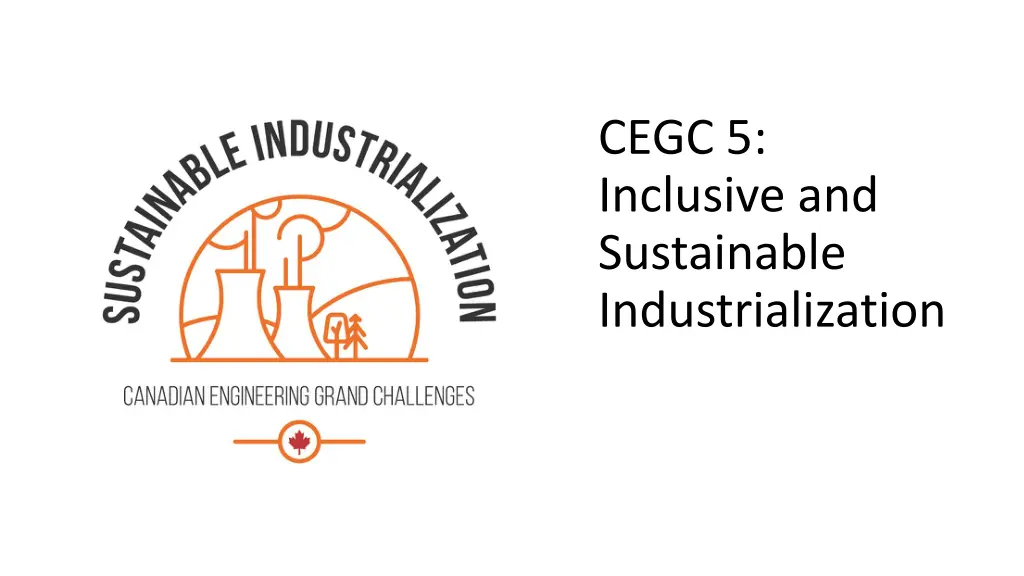 cegc 5 inclusive and sustainable industrialization n.w