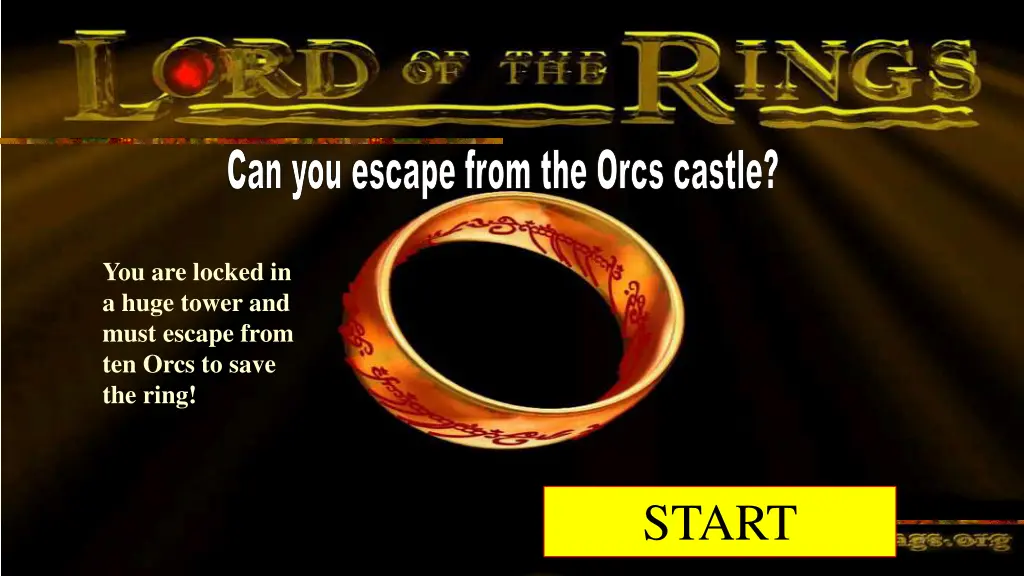 can you escape from the orcs castle n.w