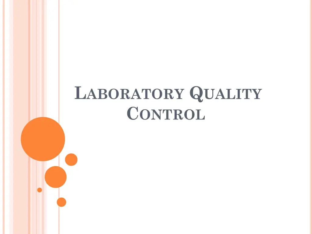 l aboratory q uality c ontrol n.w