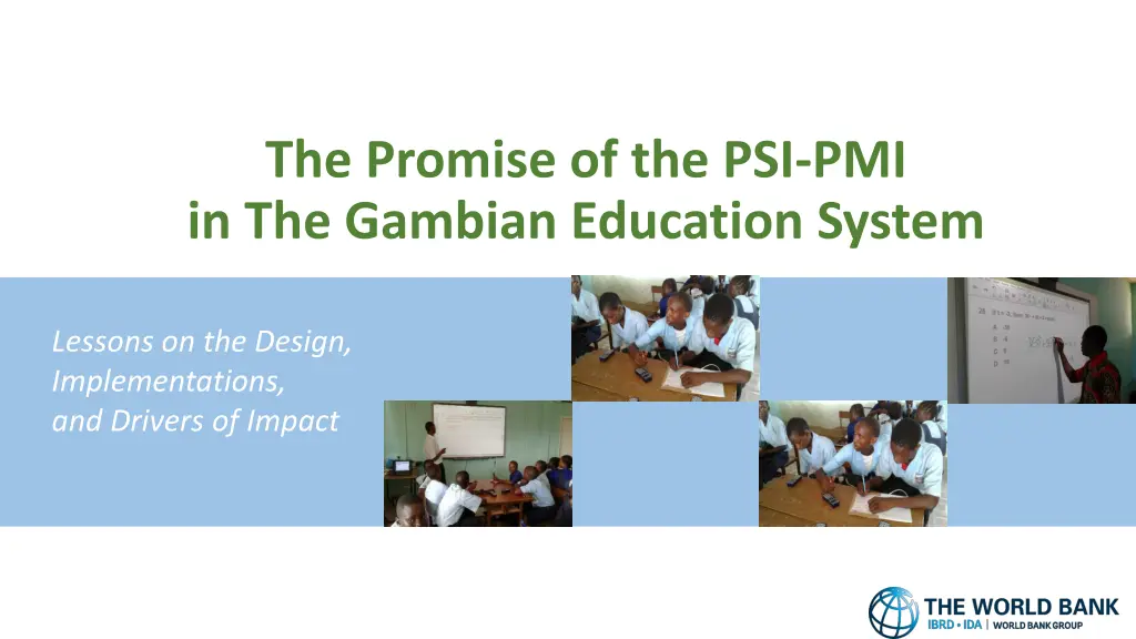 the promise of the psi pmi in the gambian n.w