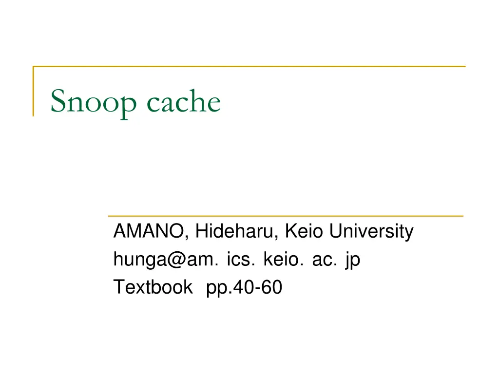 snoop cache n.w