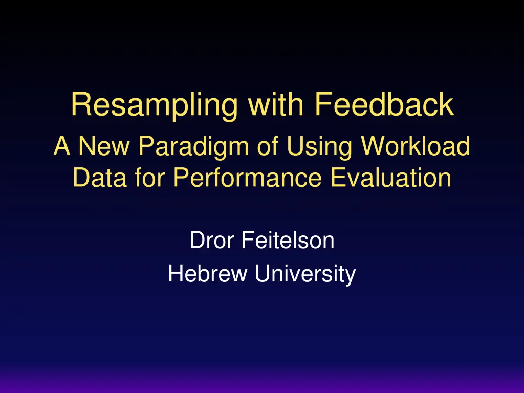 resampling with feedback a new paradigm of using n.w