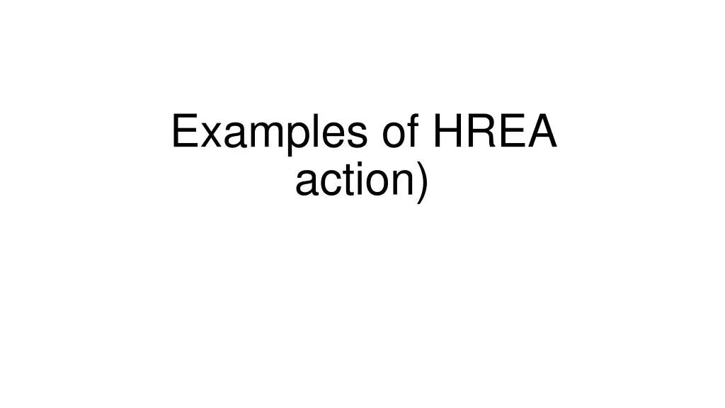 examples of hrea action n.w