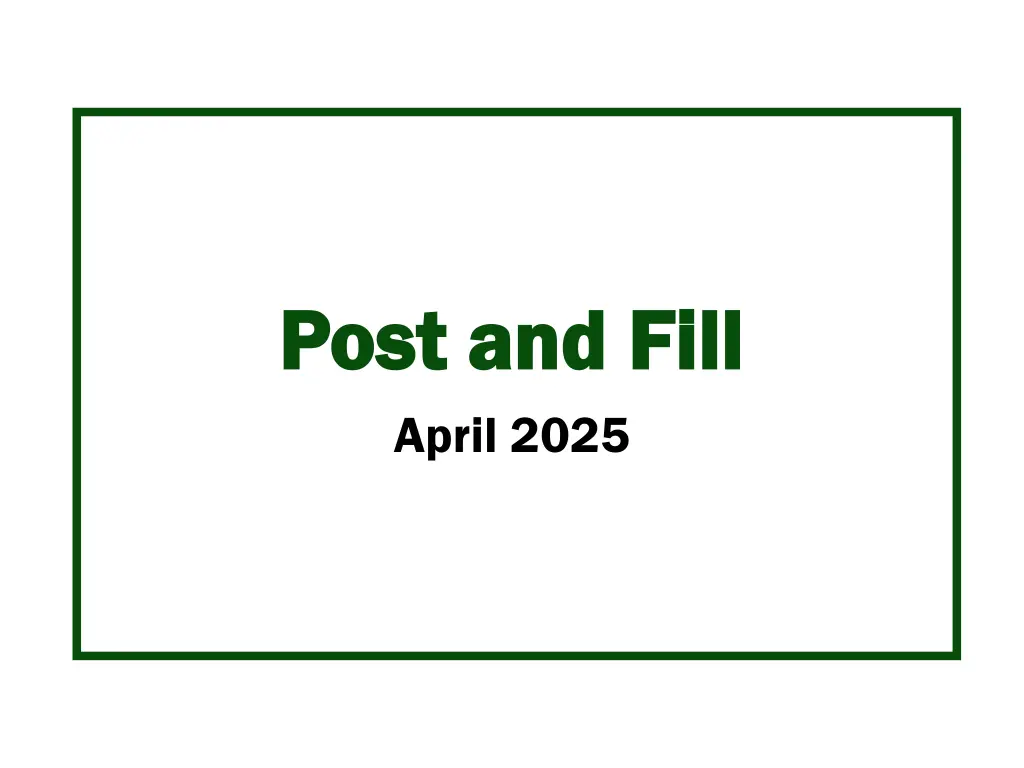 post and fill post and fill april 2025 n.w
