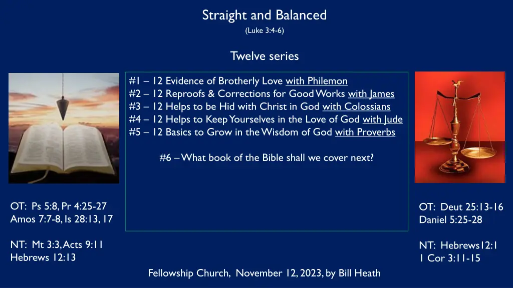 straight and balanced luke 3 4 6 n.w