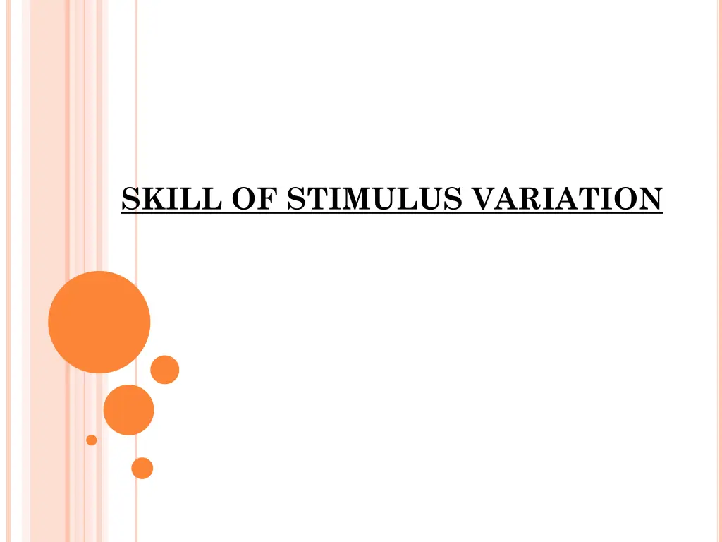 skill of stimulus variation n.w