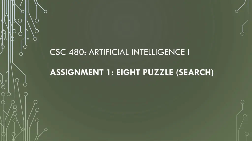 csc 480 artificial intelligence i n.w