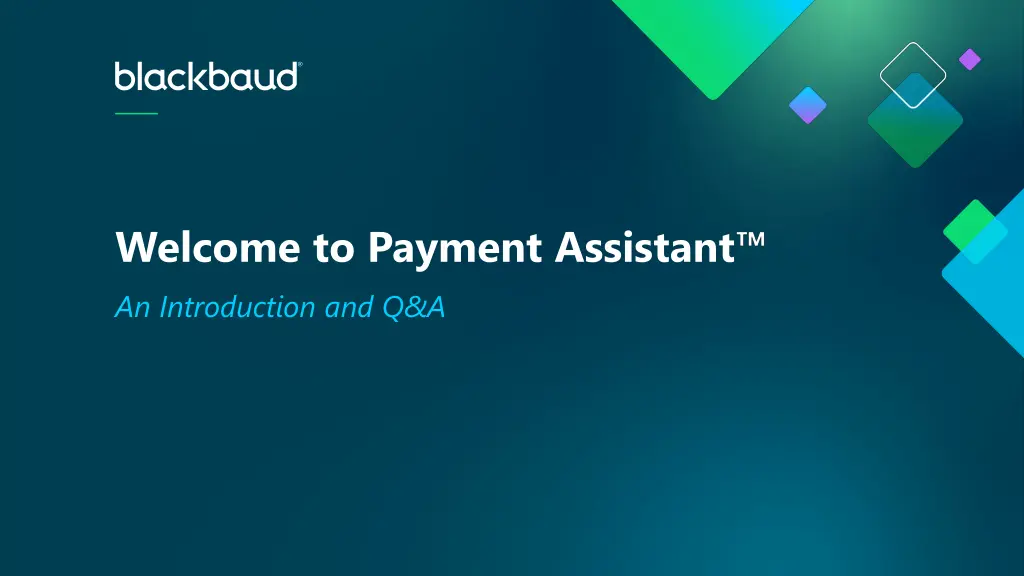 welcome to payment assistant an introduction n.w