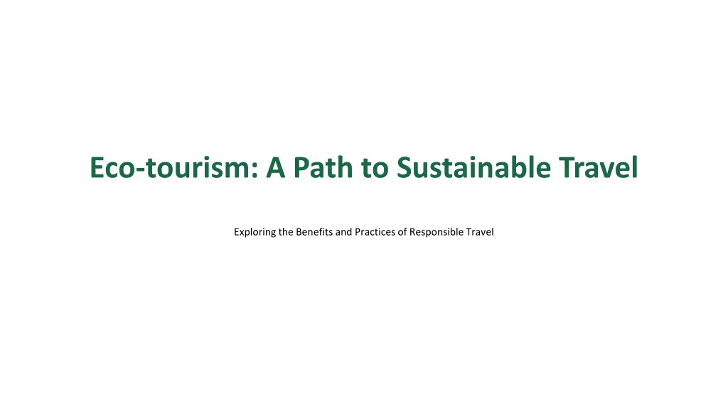eco tourism a path to sustainable travel n.w