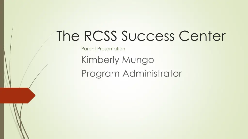 the rcss success center parent presentation n.w