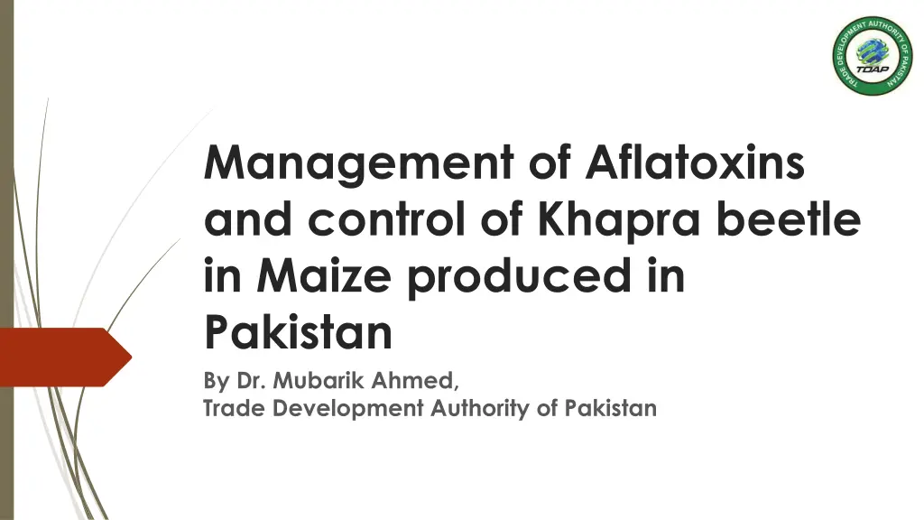 management of aflatoxins and control of khapra n.w