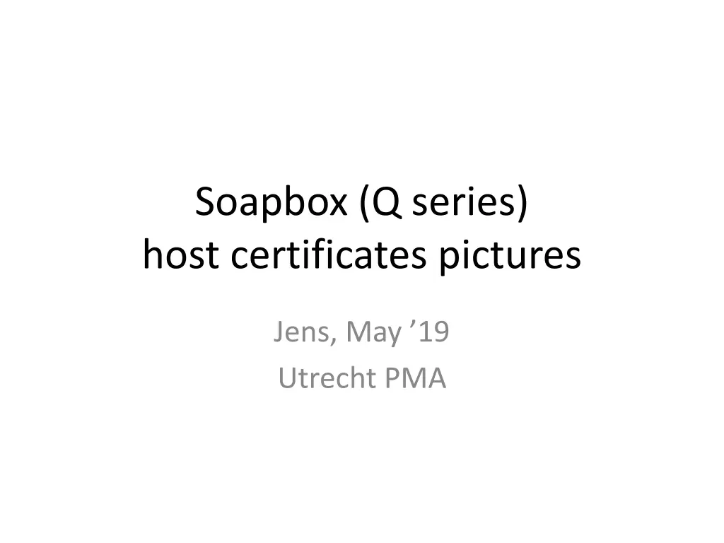 soapbox q series host certificates pictures n.w