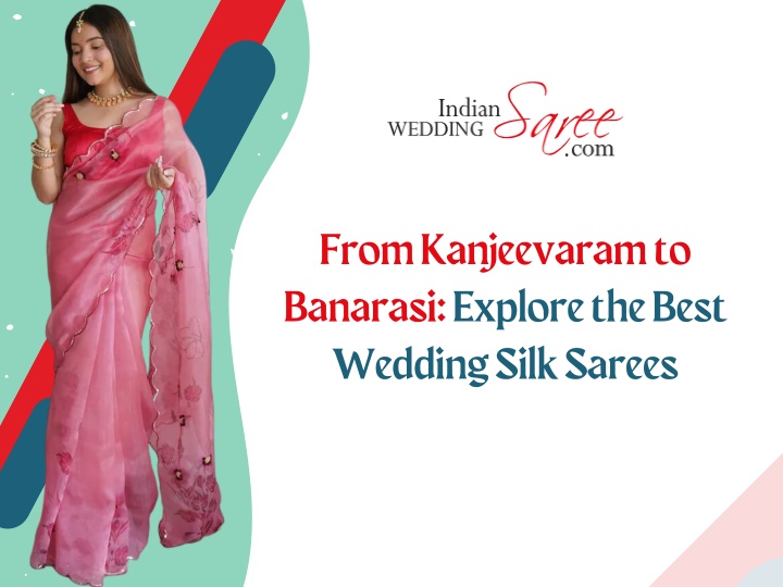 from kanjeevaram to banarasi explore the best n.w