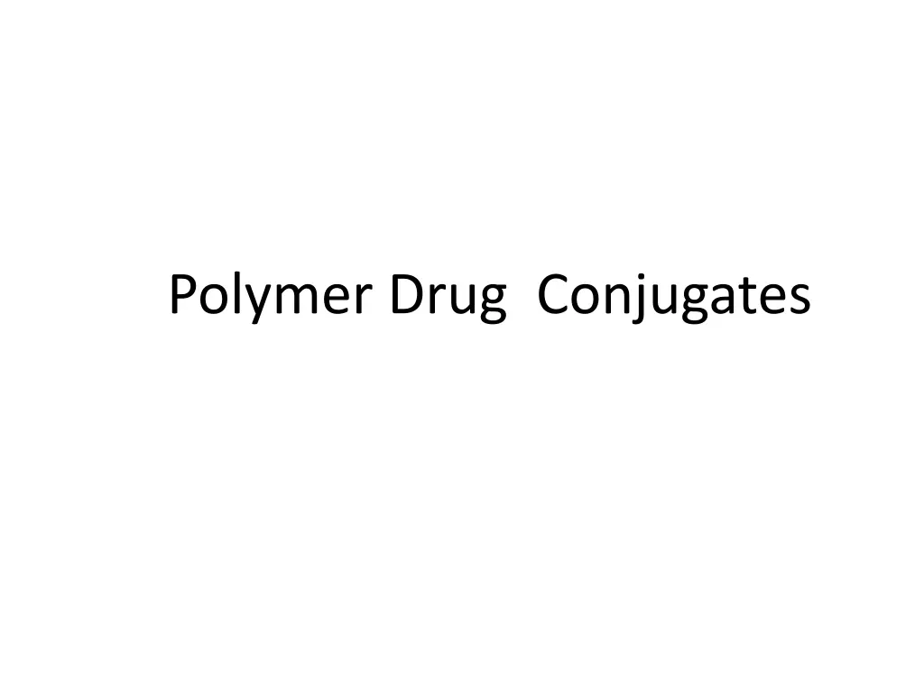 polymer drug conjugates n.w