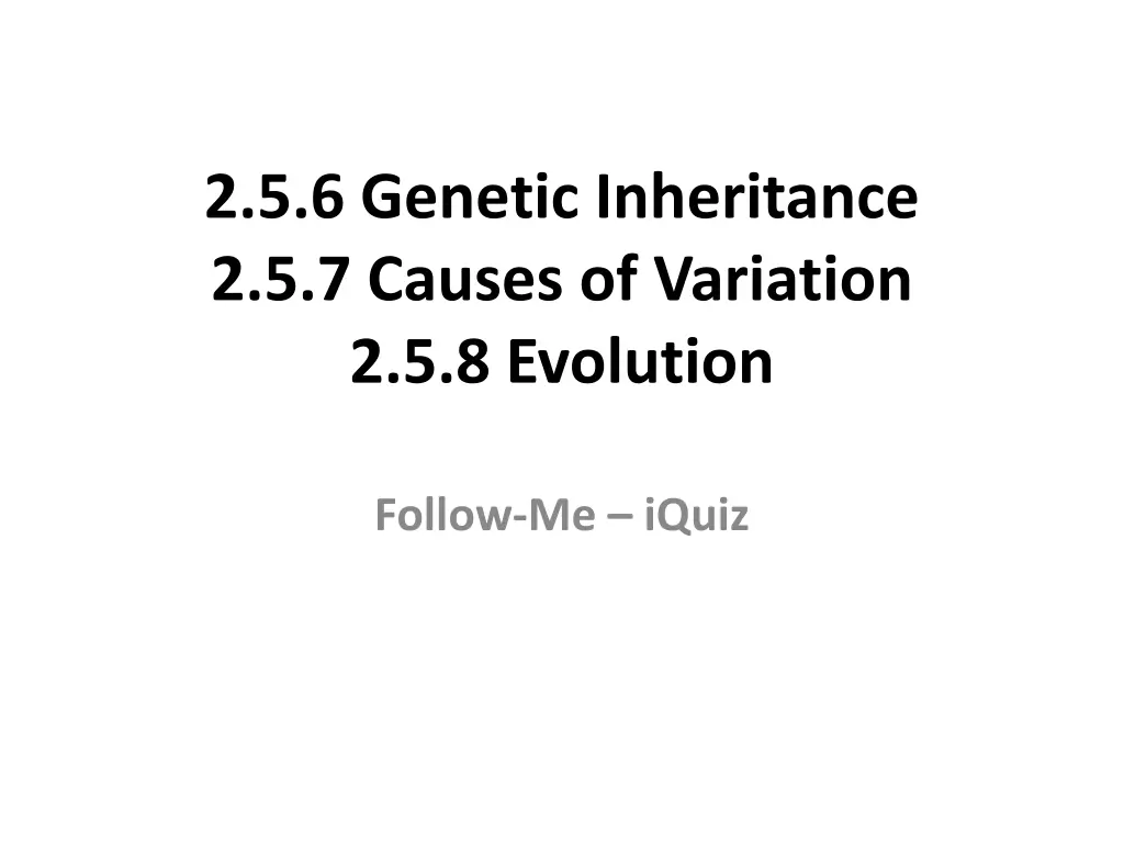 2 5 6 genetic inheritance 2 5 7 causes n.w