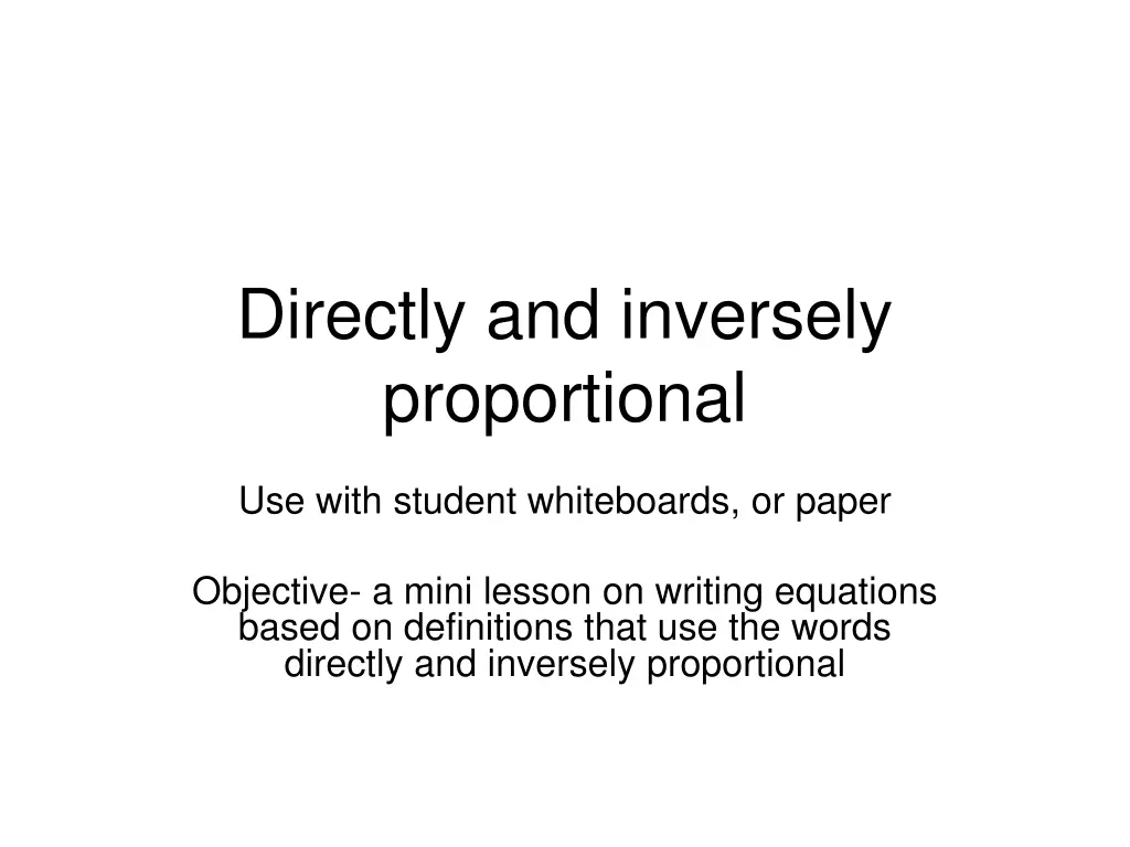 directly and inversely proportional n.w