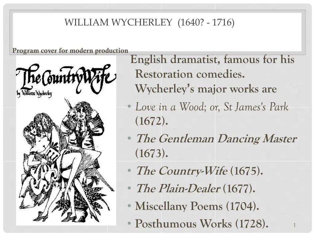 william wycherley 1640 1716 n.w