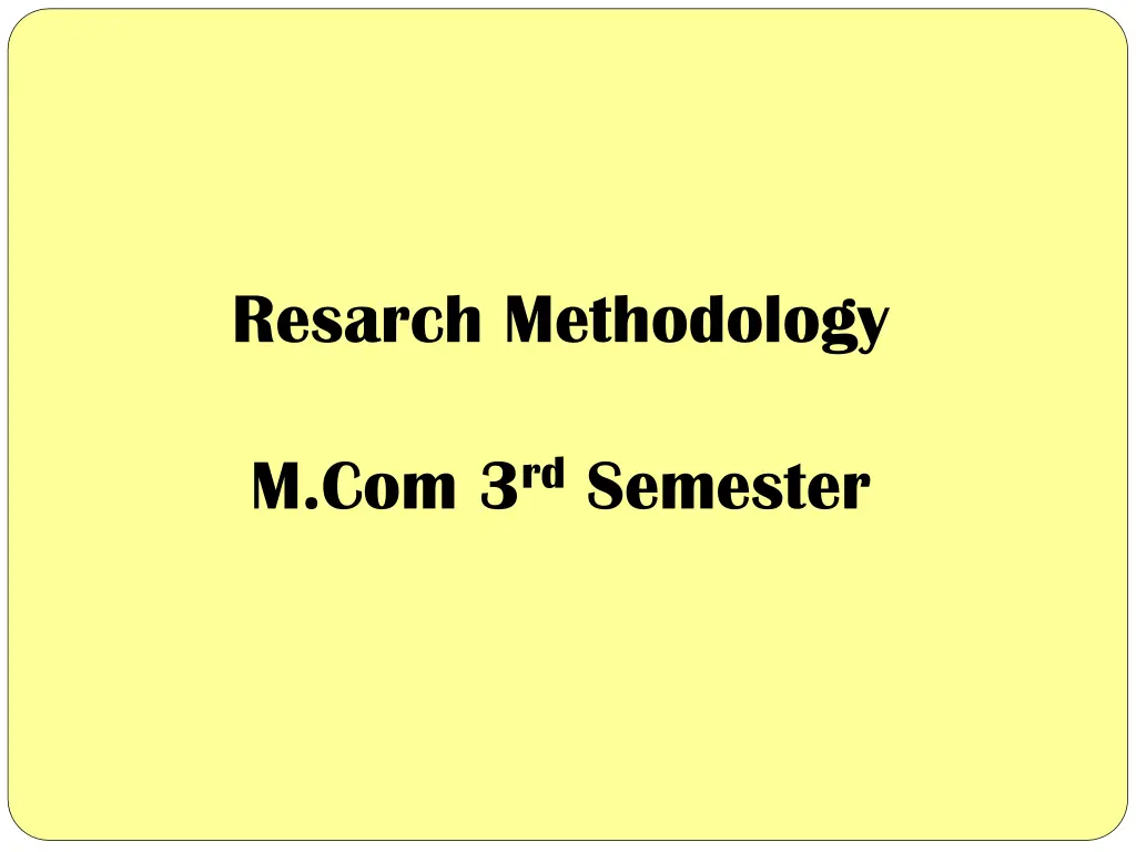 resarch methodology n.w