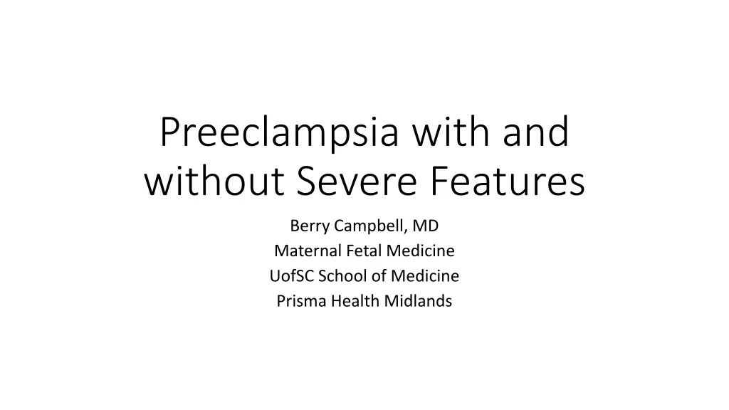 preeclampsia with and without severe features n.w