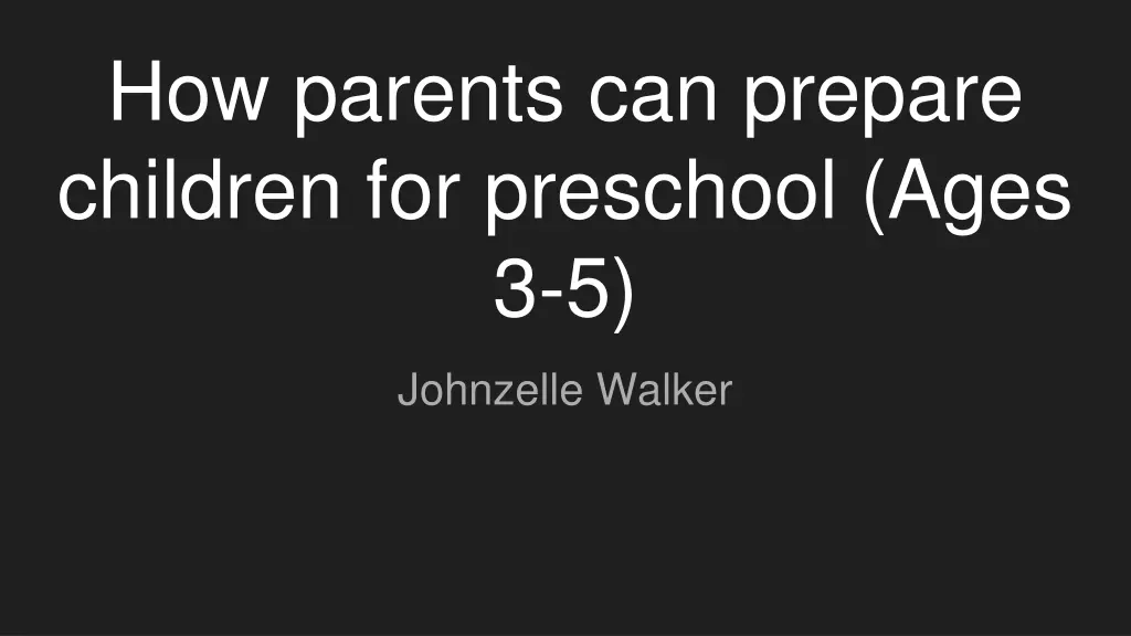 how parents can prepare children for preschool n.w