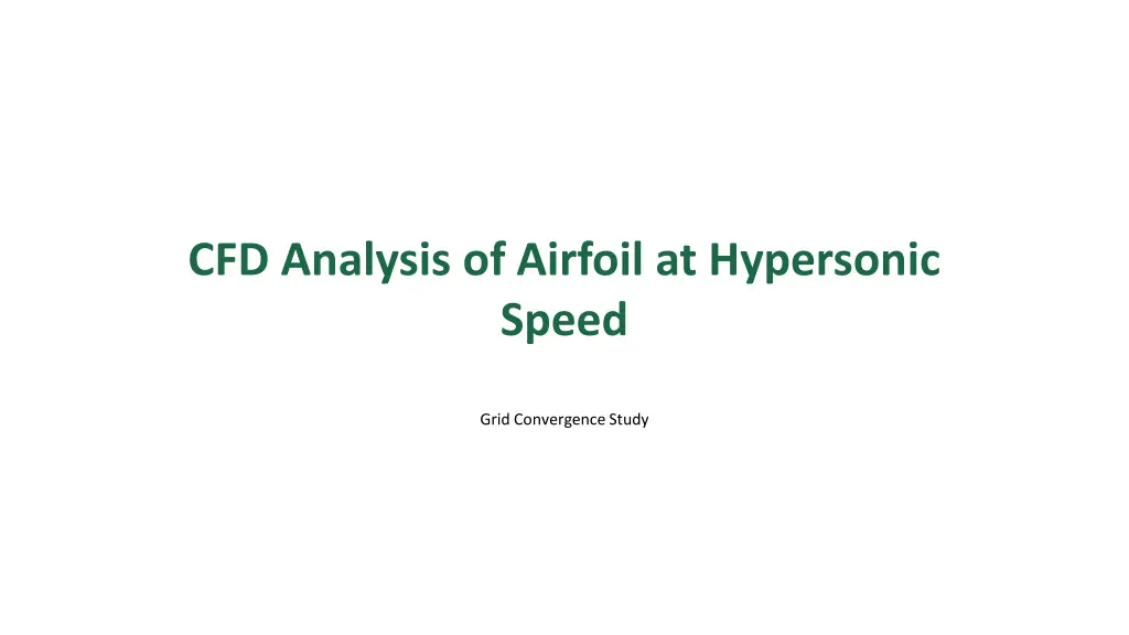 cfd analysis of airfoil at hypersonic speed n.w