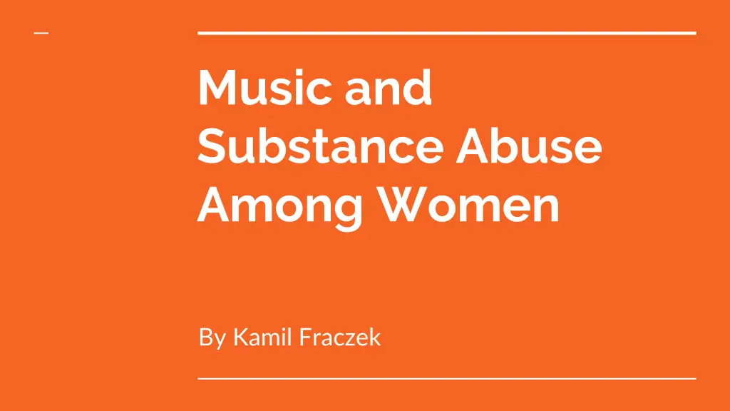 music and substance abuse among women n.w